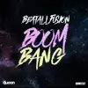 BeatAllFusion - Boom Bang - EP